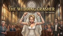 Part 2 | The Wedding Crasher