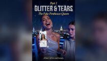 Part 1 | GLITTER & TEARS: The Fake Penthouse Queen –