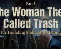 part 1 The Woman They Called Trash